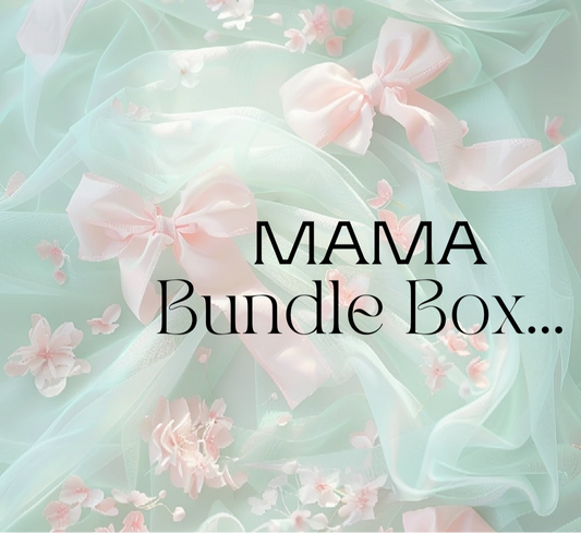 Mama Bundle Box